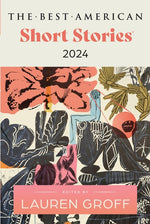 Book cover for Best American Short Stories 2024