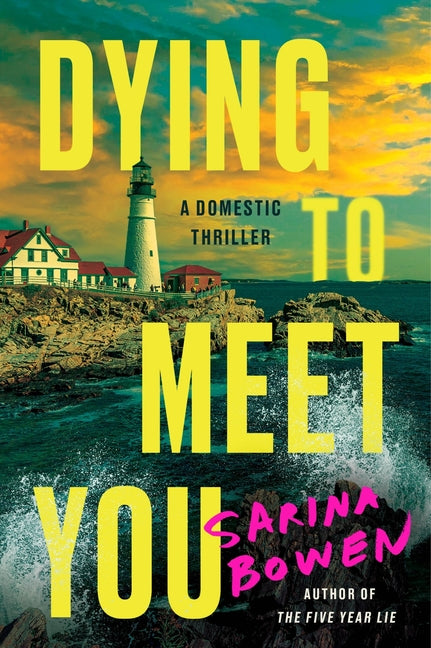 Book cover for Dying to Meet You: A Domestic Thriller