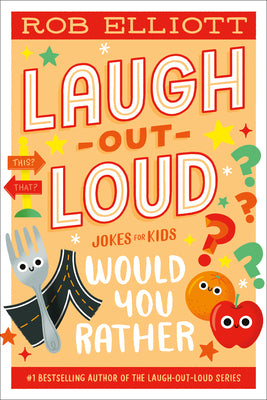 Book cover for Laugh-Out-Loud: Would You Rather