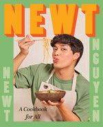 Book cover for Newt: A Cookbook for All