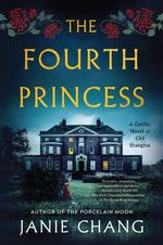 Book cover for Fourth Princess: A Gothic Novel of Old Shanghai