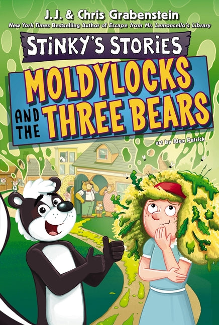 Book cover for Stinky's Stories #4: Moldylocks and the Three Bears