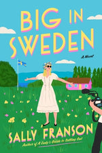 Book cover for Big in Sweden