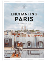 Book cover for Enchanting Paris: The Hedonist's Guide