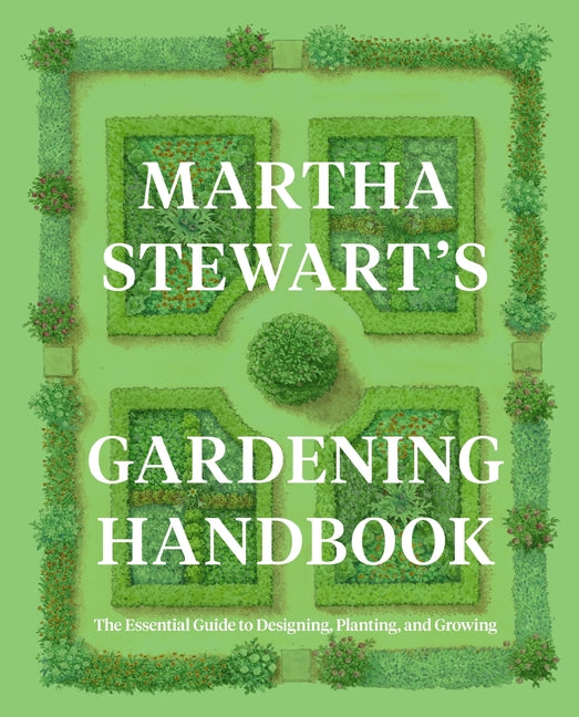 Book cover for Martha Stewart's Gardening Handbook: The Essential Guide to Designing, Planting, and Growing