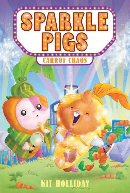 Book cover for Sparkle Pigs #1: Carrot Chaos