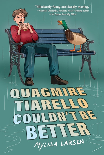 Book cover for Quagmire Tiarello Couldn't Be Better