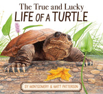 Book cover for True and Lucky Life of a Turtle