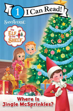 Book cover for Elf on the Shelf: Where Is Jingle McSprinkles?