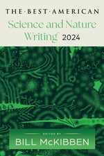 Book cover for Best American Science and Nature Writing 2024