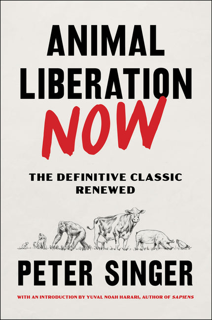 Book cover for Animal Liberation Now: The Definitive Classic Renewed