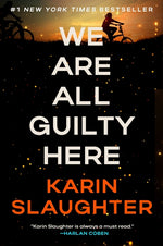 Book cover for We Are All Guilty Here