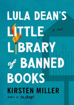 Book cover for Lula Dean's Little Library of Banned Books
