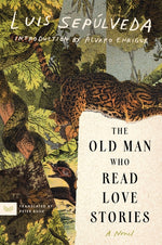 Book cover for Old Man Who Read Love Stories