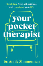 Book cover for Your Pocket Therapist: Break Free from Old Patterns and Transform Your Life