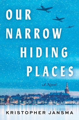 Book cover for Our Narrow Hiding Places