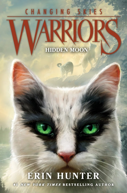 Book cover for Warriors: Changing Skies #2: Hidden Moon