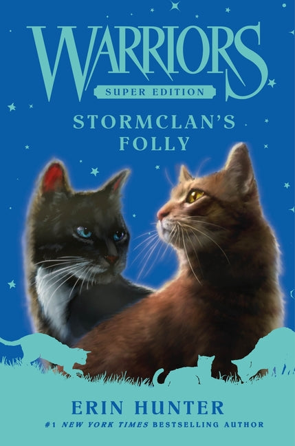 Book cover for Warriors Super Edition: Stormclan's Folly