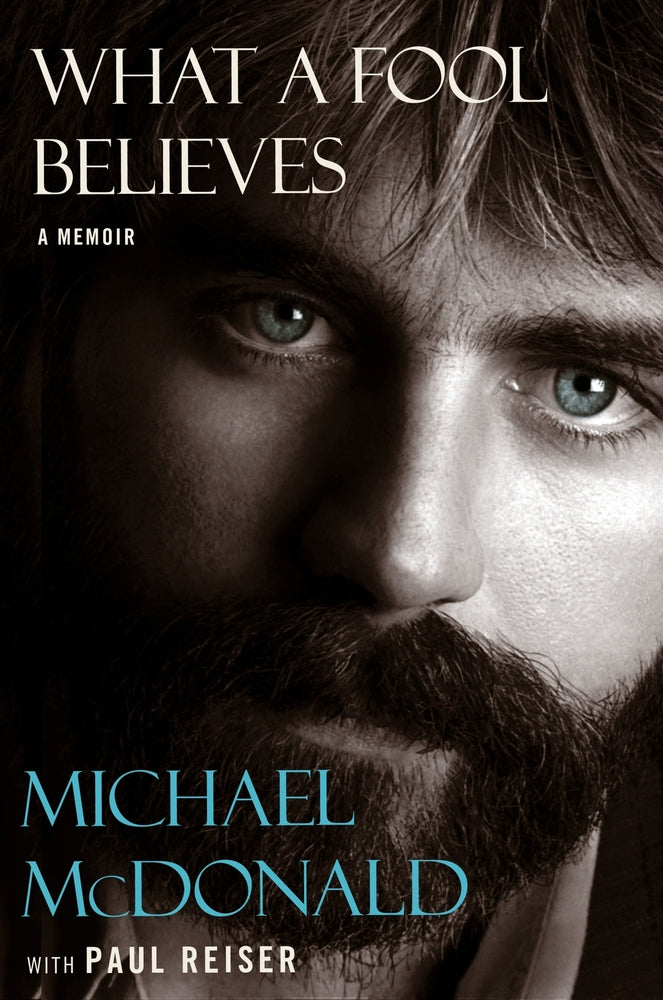 Book cover for What a Fool Believes: A Memoir