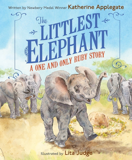 Book cover for Littlest Elephant: A One and Only Ruby Story