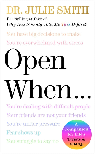 Book cover for Open When: A Companion for Life's Twists & Turns