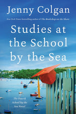 Book cover for Studies at the School by the Sea: The Fourth School by the Sea Novel