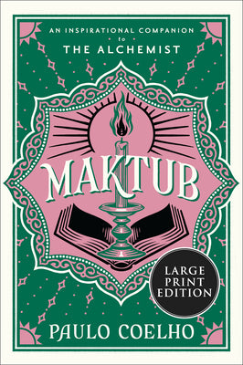 Book cover for Maktub: An Inspirational Companion to the Alchemist