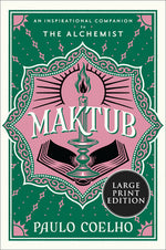 Book cover for Maktub: An Inspirational Companion to the Alchemist