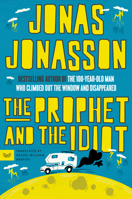 Book cover for The Prophet and the Idiot