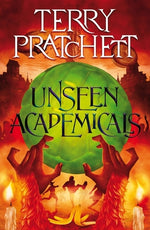 Book cover for Unseen Academicals: A Discworld Novel
