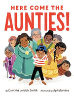 Book cover for Here Come the Aunties!