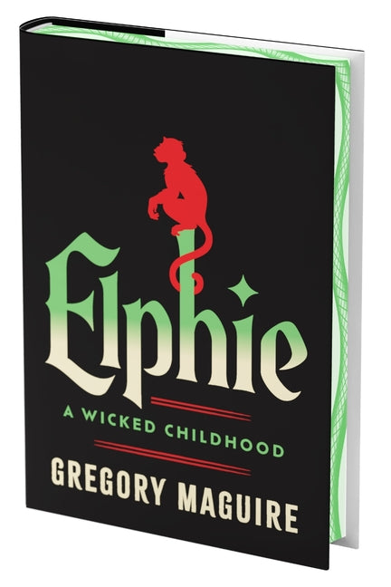 Book cover for Elphie (Deluxe Limited Edition): A Wicked Childhood