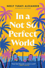 Book cover for In a Not So Perfect World