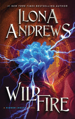 Book cover for Wildfire: A Hidden Legacy Novel