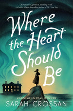 Book cover for Where the Heart Should Be