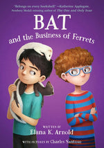 Book cover for Bat and the Business of Ferrets