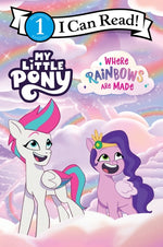 Book cover for My Little Pony: Where Rainbows Are Made