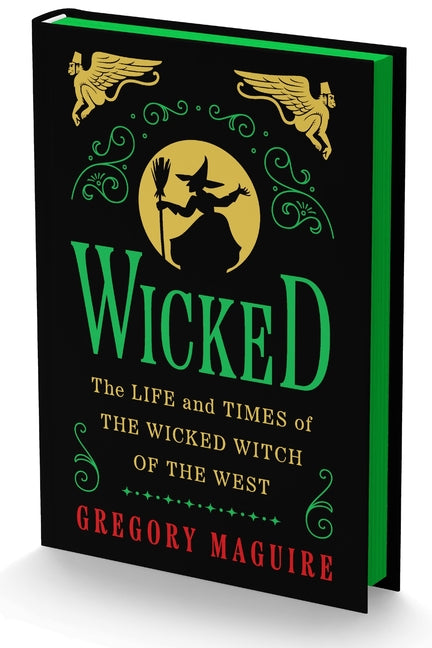 Book cover for Wicked Collector's Edition: The Life and Times of the Wicked Witch of the West