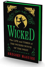 Book cover for Wicked Collector's Edition: The Life and Times of the Wicked Witch of the West