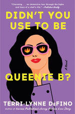 Book cover for Didn't You Use to Be Queenie B?