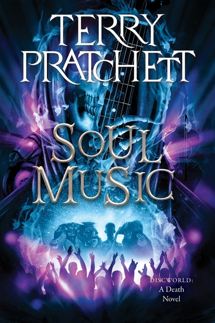 Book cover for Soul Music: A Discworld Novel