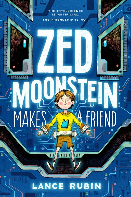 Book cover for Zed Moonstein Makes a Friend