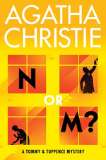 Book cover for N or M?: A Tommy and Tuppence Mystery: The Official Authorized Edition
