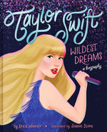 Book cover for Taylor Swift: Wildest Dreams, a Biography