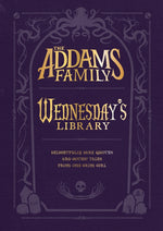 Book cover for The Addams Family: Wednesday's Library