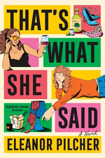 Book cover for That's What She Said