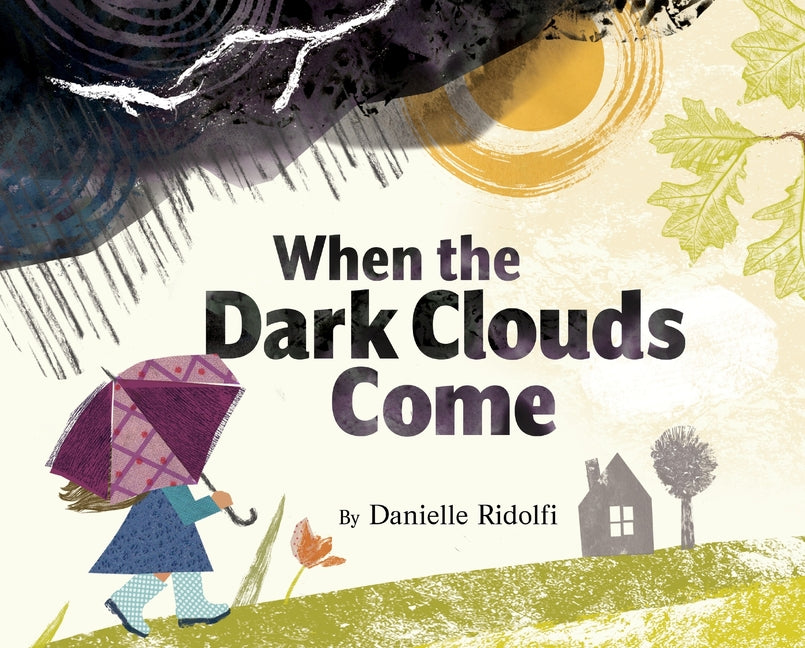 Book cover for When the Dark Clouds Come