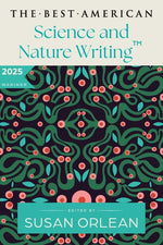Book cover for Best American Science and Nature Writing 2025