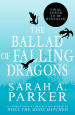 Book cover for Ballad of Falling Dragons