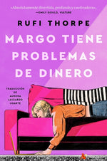 Book cover for Margo's Got Money Troubles \ Margo Tiene Problemas de Dinero (Spanish Edition)